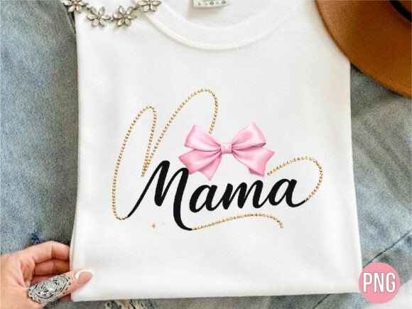 The Mama Pink Bow Pearl Gold PNG T-shirt: A Versatile Tool for Creatives and Entrepreneurs